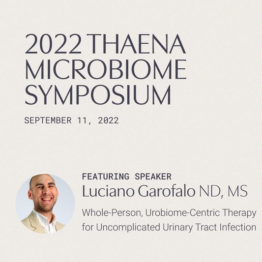 Luciano Garofalo ND, MS - Whole-Person, Urobiome-Centric Therapy for Uncomplicated Urinary Tract Infection (1 General CE Credit)
